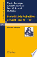 Ecole d'eté de probabilités de Saint-Flour XI, 1981 /