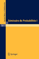 Séminaire de probabilités I, Université de Strasbourg, Novembre 1966-Février 1967.