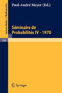 Séminaire de probabilités IV, Université de Strasbourg.