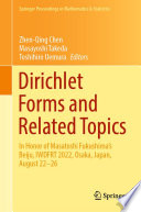 Dirichlet Forms and Related Topics : In Honor of Masatoshi Fukushima's Beiju, IWDFRT 2022, Osaka, Japan, August 22-26 /