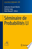 Séminaire de Probabilités LI /