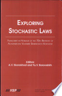 Exploring stochastic laws : Festschrift in honor of the 70th birthday of academician Vladimir Semenovich Korolyuk /