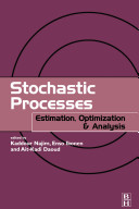 Stochastic processes : estimation, optimization, & analysis /