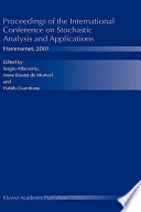 Proceedings of the International Conference on Stochastic Analysis and Applications, Hammamet, 2001 /