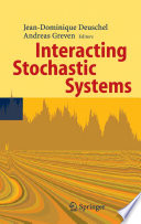 Interacting stochastic systems /