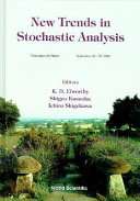 New trends in stochastic analysis : proceedings of a Taniguchi International Workshop, Charingworth Manor, September 21-27 1994 /
