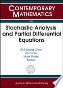 Stochastic analysis and partial differential equations : Emphasis Year 2004-2005 on Stochastic Analysis and Partial Differential equations, Northwestern University, Evanston, Illinois /