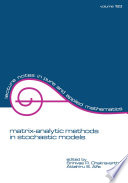 Matrix-analytic methods in stochastic models /