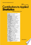 Contributions to applied statistics : dedicated to Professor Arthur Linder /