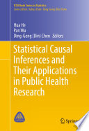 Statistical causal inferences and their applications in public health research /