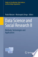 Data Science and Social Research II : Methods, Technologies and  Applications /