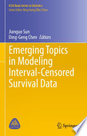 Emerging Topics in Modeling Interval-Censored Survival Data /