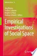 Empirical Investigations of Social Space /