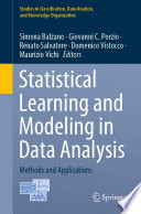 Statistical Learning and Modeling in Data Analysis : Methods and Applications /