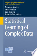 Statistical Learning of Complex Data /