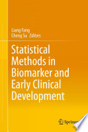 Statistical Methods in Biomarker and Early Clinical Development /