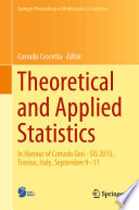 Theoretical and Applied Statistics : In Honour of Corrado Gini - SIS 2015, Treviso, Italy, September 9-11 /