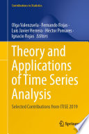 Theory and Applications of Time Series Analysis : Selected Contributions from ITISE 2019 /