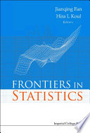 Frontiers in statistics : dedicated to Peter John Bickel in honor of his 65th birthday /