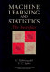 Machine learning and statistics : the interface /