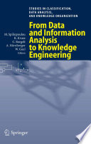 From data and information analysis to knowledge engineering : proceedings of the 29th Annual Conference of the Gesellschaft für Klassifikation e.V., University of Magdeburg, March 9-11, 2005 /