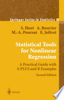 Statistical tools for nonlinear regression : a practical guide with S-PLUS and R examples /