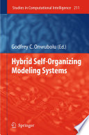 Hybrid self-organizing modeling systems /