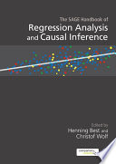 The Sage handbook of regression analysis and causal inference /