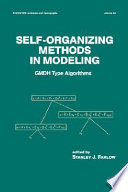 Self-organizing methods in modeling : GMDH-type algorithms /