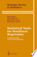 Statistical tools for nonlinear regression : a practical guide with S-PLUS examples /