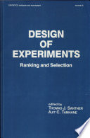 Design of experiments : ranking and selection : essays in honor of Robert E. Bechhofer /