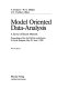 Model oriented data-analysis : a survey of recent methods  : proceedings of the 2nd IIASA-workshop in St. Kyrik, Bulgaria, May 28-June 1, 1990 /