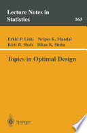 Topics in optimal design /