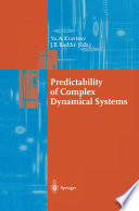 Predictability of complex dynamical systems /