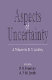 Aspects of uncertainty : a tribute to D.V. Lindley /
