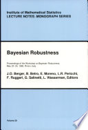 Bayesian robustness : proceedings of the Workshop on Bayesian Robustness, May 22-May 25, 1995, Rimini, Italy /