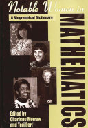 Notable women in mathematics : a biographical dictionary /