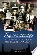 Recountings : conversations with MIT mathematicians /