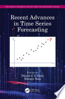 Recent advances in time series forecasting /