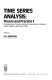 Time series analysis : theory and practice 1 : proceedings of the international conference held at Valencia, Spain, June 1981 /