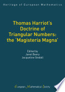 Thomas Harriot's doctrine of triangular numbers : the 'Magisteria magna' /