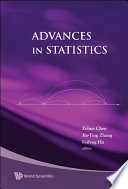 Advances in statistics : proceedings of the conference in honor of Professor Zhidong Bai on his 65th birthday, National University of Singapore, 20 July 2008 /