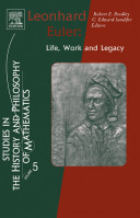 Leonhard Euler : life, work and legacy /