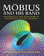 Möbius and his band : mathematics and astronomy in nineteenth-century Germany /