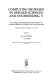 Computing methods in applied sciences and engineering : proceedings of the Fifth International Symposium on Computing Methods in Applied Sciences and Engineering, Versailles, France, December 14-18, 1981 /