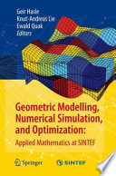 Geometric modelling, numerical simulation, and optimization : applied mathematics at SINTEF /
