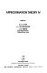 Approximation theory IV : proceedings of the International Symposium on Approximation Theory held at Texas A&M University, College Station, Texas, on January 10-14, 1983 /