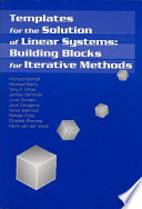 Templates for the solution of linear systems : building blocks for iterative methods /