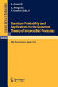 Quantum probability and applications to the quantum theory of irreversible processes : proceedings of the international workshop held at Villa Mondragone, Italy, September 6-11, 1982 /