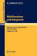 Multifunctions and integrands : stochastic analysis, approximation, and optimization : proceedings of a conference held in Catania, Italy, June 1983 /